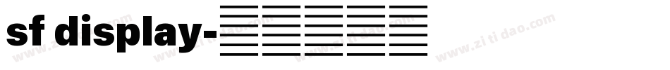 sf display字体转换